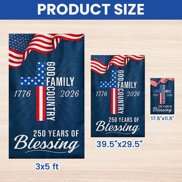 250 Years of Blessing God 1776 2026 Patriotic Flag 3-Day Shipping